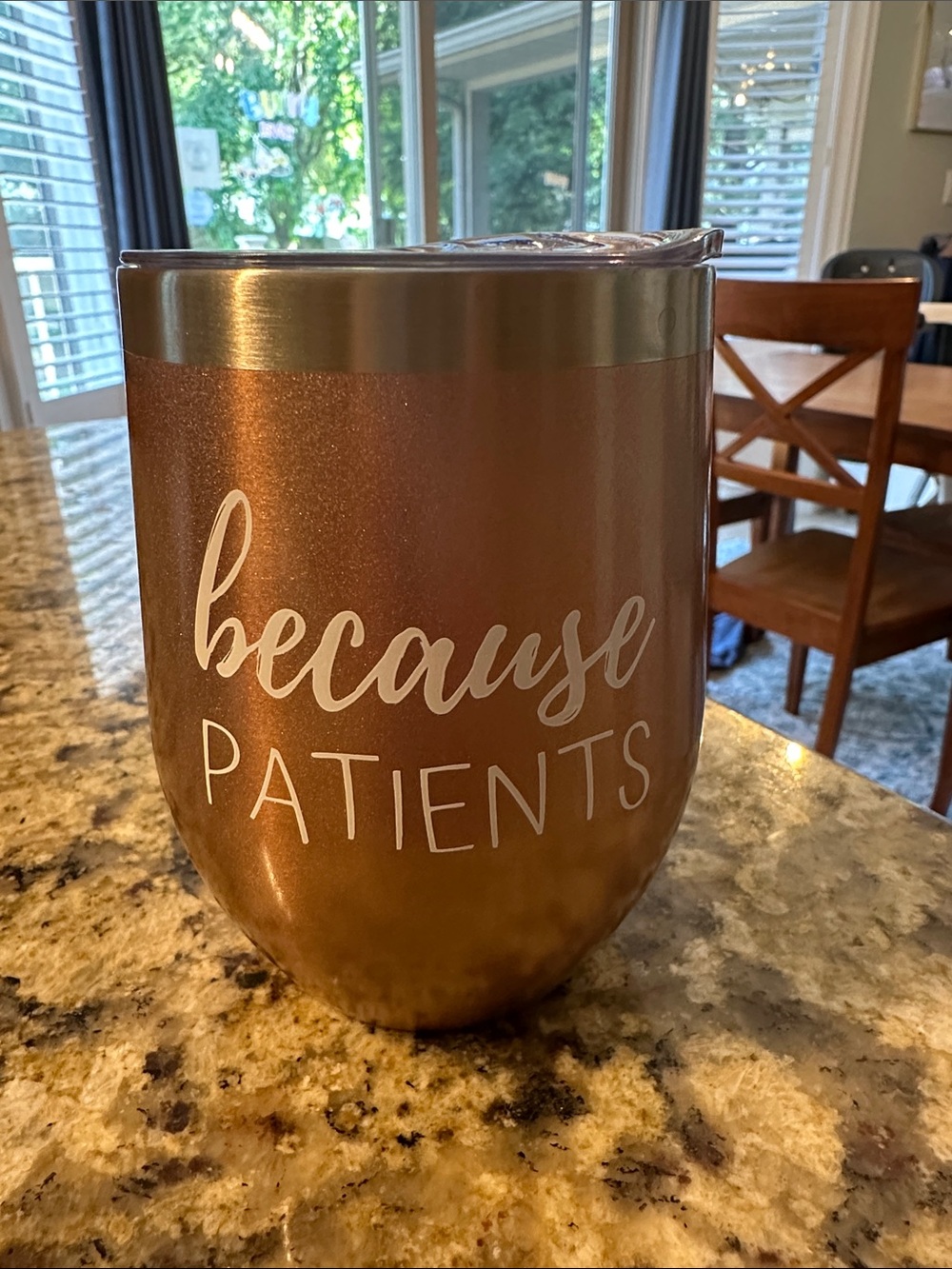 Because Patients Rose Gold Insulated Tumbler